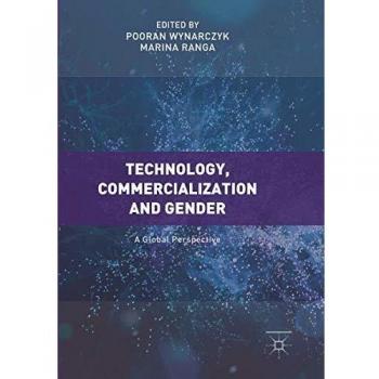 Technology, Commercialization and Gender: A Global Perspective