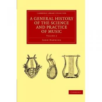Historia General de la Ciencia y Práctica de la Música - Colección en 5 Volúmenes (Edición de Biblioteca de Cambridge)