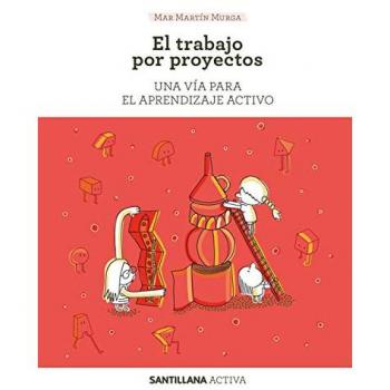 Sant activa Trabajo por proyectos - Mar Martin Murga