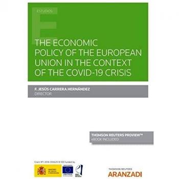 The Economic Policy Of The European Union In The Context Of The Covid-19 Crisis