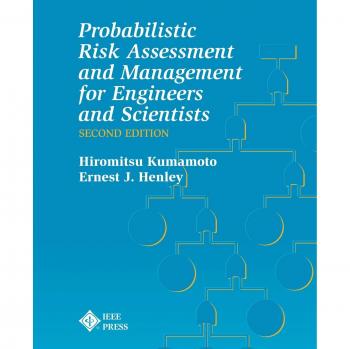 Probabilistic Risk Assessment and Management Guide for Engineers and Scientists