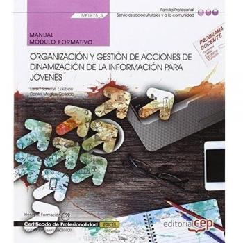 Manual. Organización y gestión de acciones de dinamización de la información para jóvenes