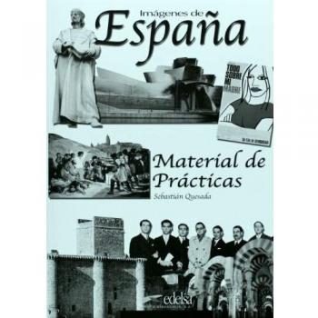 Imágenes de España. Cuaderno de ejercicios: Material de Practicas