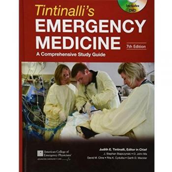 Tintinalli's emergency medicine: a comprehensive study guide. Con DVD-ROM
