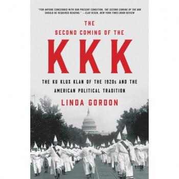 The Second Coming of the KKK: A Historical Analysis of the Ku Klux Klan in 1920s America