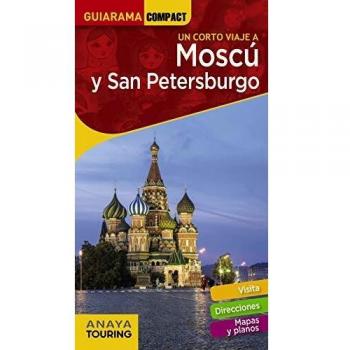 Moscú y San Petersburgo
