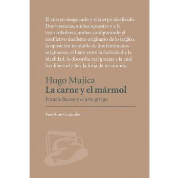 La carne y el mármol: Francis Bacon y el arte griego