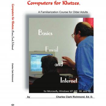 Beginner's Guide to Computers: Email & Internet Essentials for Seniors