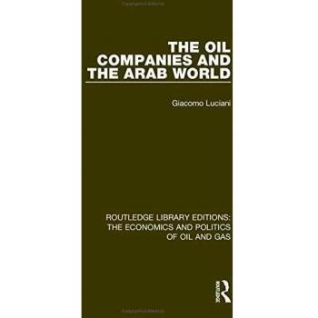 The Oil Companies and the Arab World