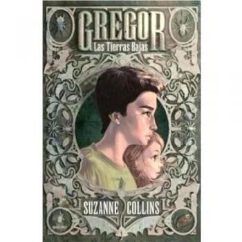 Gregor 1. Las tierras bajas - Suzanne Collins