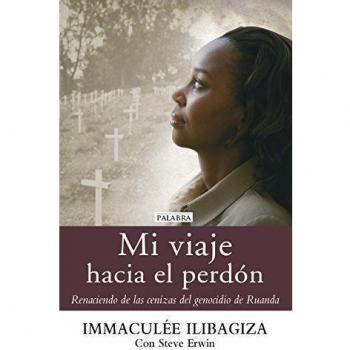 Mi Viaje Hacia El Perdon