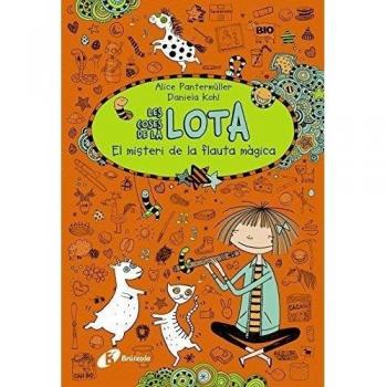 Les coses de la LOTA: El misteri de la flauta màgica - Alice Pantermüller