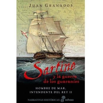 Sartine y la guerra de los guaranies