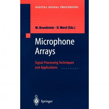 Advanced Microphone Arrays: Signal Processing Techniques and Applications