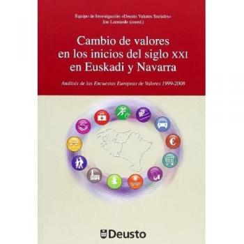 Cambio de valores en los inicios del siglo XXI en Euskadi y Navarra - AA.VV