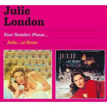 Julie London - You Number, Please + Julie At Home