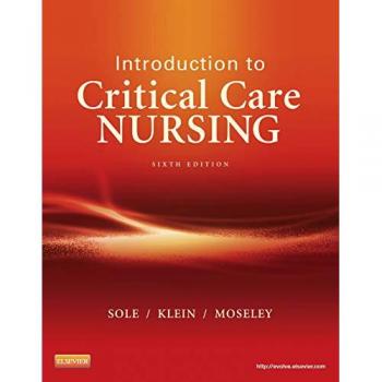 Introduction to Critical Care Nursing, 6e