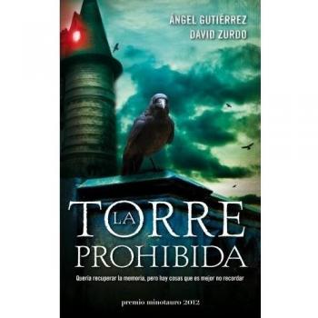 La torre prohibida - Premio Minotauro 2012: Premio Minotauro 2012
