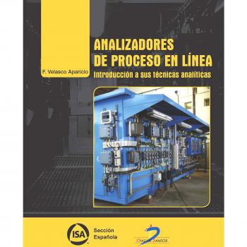 Analizadores De Proceso En Linea. Introducción A Sus Técnicas Analíticas