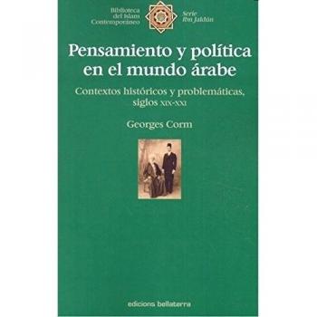 PENSAMIENTO Y POLÍTICA EN EL MUNDO ÁRABE