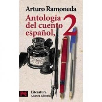 Antología del cuento español. 2. Siglos XIX-XX