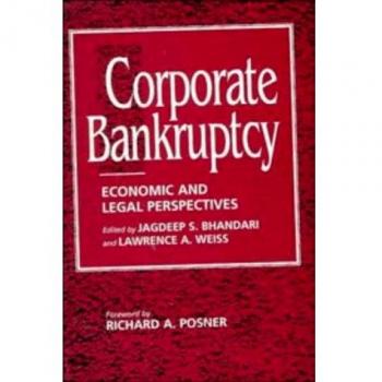 Corporate Bankruptcy: Economic and Legal Insights