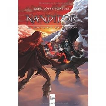 Nándidor: La decisión de Xégoda
