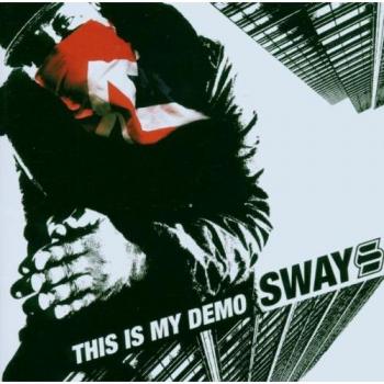 This Is My Demo - Sway