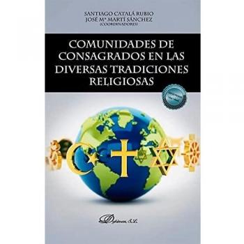 Comunidades de consagrados en las diversas tradiciones religiosas