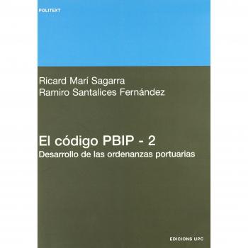 El código PBIP. 2. Desarrollo de las ordenanzas portuarias: 176