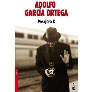 Pasajero K - Adolfo García Ortega