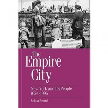 The Empire City: New York History and Cultural Insights, 1624-1996