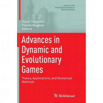 Advances in Dynamic and Evolutionary Games: Theory, Applications, and Numerical Methods: 14