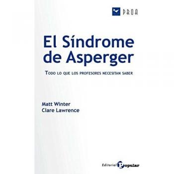 El síndrome de Asperger: Todo lo que los profesores necesitan saber