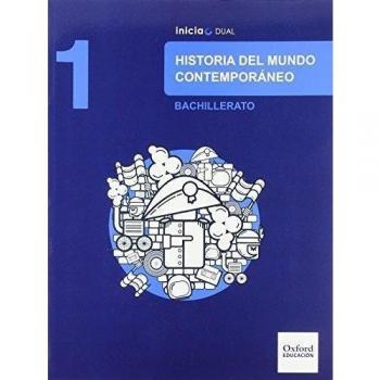 Historia Del Mundo Contemporáneo. Libro Del Alumno. Bachillerato 1