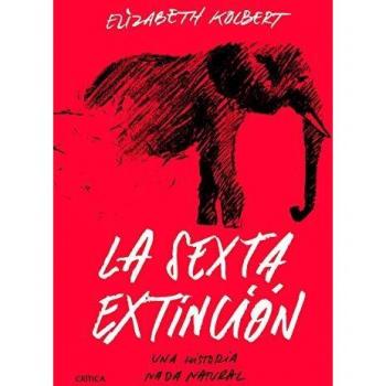La sexta extincion una historia nada natural drakontos
