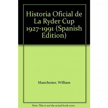 Historia oficial de la Ryder Cup