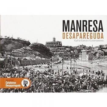 Manresa desapareguda: 1