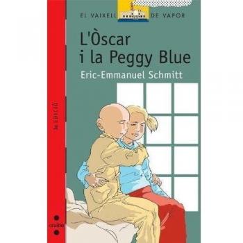 L'Òscar i la Peggy Blue: 134 - Schmitt, Eric-Emmanuel