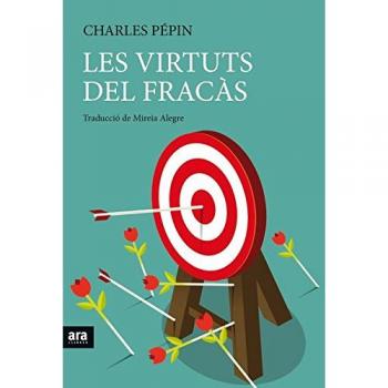 Les virtuts del fracàs - Charles Pépin