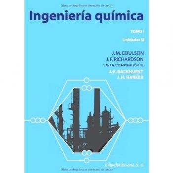 Ingeniería Química. Flujo De Fluidos, Transmisión De Calor Y Transferencia: Tomo I