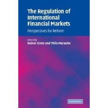 International Financial Markets Regulation: Reform Perspectives