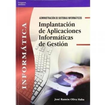 Implantación de aplicaciones informáticas de gestión