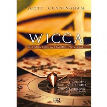 Wicca. Una guía para la práctica individual