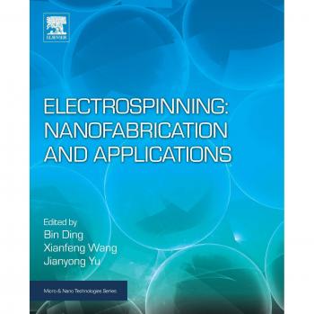 Electrospinning: Nanofabrication and Applications