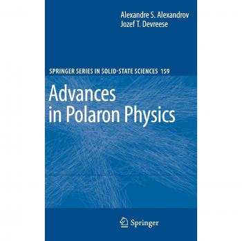 Advances in Polaron Physics: 159