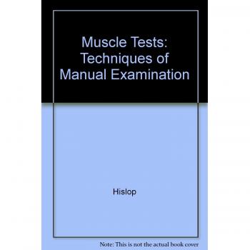 Muscle Tests: Techniques of Manual Examination