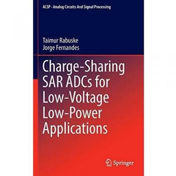 Charge-Sharing SAR ADCs for Low-Voltage Low-Power Applications