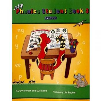Jolly Phonics Student Book 3: In Print Letters