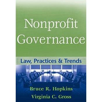 Nonprofit Governance: Law, Practices, and Trends (Hardback) by John Wiley & Sons, Inc